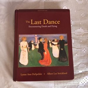 The Last Dance: Encounter Death and Dying. USED BOOK.